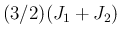 $(3/2)(J_1+J_2)$