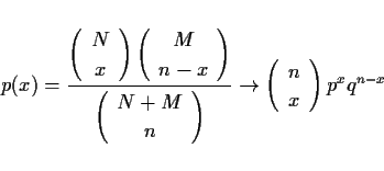 \begin{displaymath}
p(x)=\frac{\left(\begin{array}{c}N\\ x\end{array}\right)\le...
...rrow
\left(\begin{array}{c}n\\ x\end{array}\right)p^xq^{n-x}
\end{displaymath}