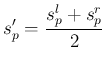 $\displaystyle
s_p' = \frac{s^l_p+s^r_p}{2}$