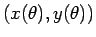 $(x(\theta),y(\theta))$