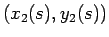 $(x_2(s),y_2(s))$