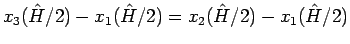 $x_3(\hat{H}/2)-x_1(\hat{H}/2) = x_2(\hat{H}/2)-x_1(\hat{H}/2)$