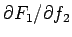 $\partial F_1/\partial f_2$