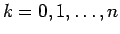 $k=0,1,\ldots,n$