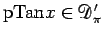 $\mathrm{pTan}x\in\mathcal{D}'_{\pi}$