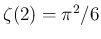 $\zeta(2)=\pi^2/6$