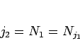 \begin{displaymath}
j_2 = N_1 = N_{j_1}\end{displaymath}