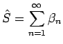 $\displaystyle \hat{S}=\sum_{n=1}^\infty\beta_n$