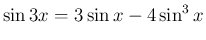 $\sin 3x=3\sin x - 4\sin^3 x$