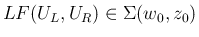 $LF(U_L, U_R)\in\Sigma(w_0,z_0)$