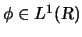 $\phi\in L^1({\mbox{\sl R}})$