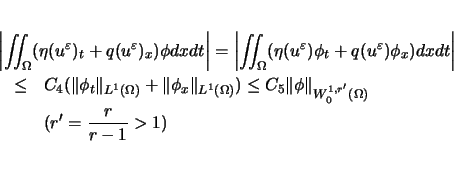 \begin{eqnarray*}
\lefteqn{\left\vert\int\hspace{-6pt}\int _\Omega(\eta(u^\vare...
...Vert\phi\Vert _{W^{1,r'}_0(\Omega)}\\
&& (r'=\frac{r}{r-1}>1)
\end{eqnarray*}