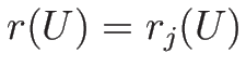 $r(U)=r_j(U)$