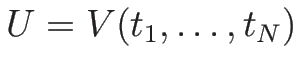 $U=V(t_1,\ldots,t_N)$