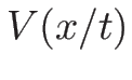 $V(x/t)$